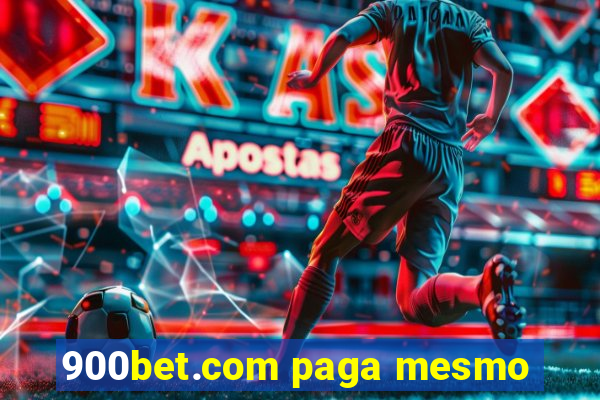 900bet.com paga mesmo